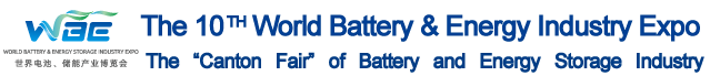 The 10th World Battery & Energy Storage Industry Expo WBE 2025